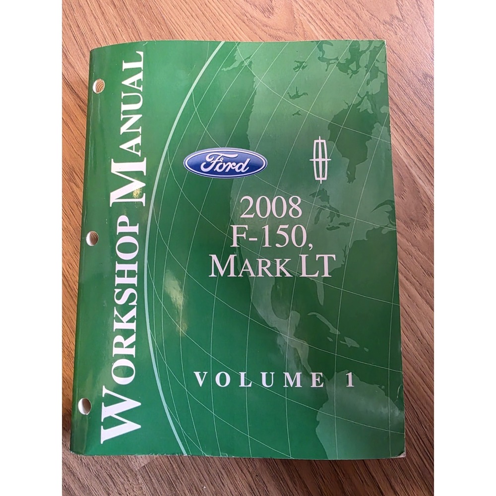 2008 Ford F-150 XL STX XLT FX4 Lariat Truck Shop Service Repair Manual Vol 1.
